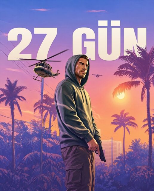 GTA 6 için son 27 gün.
#gta6